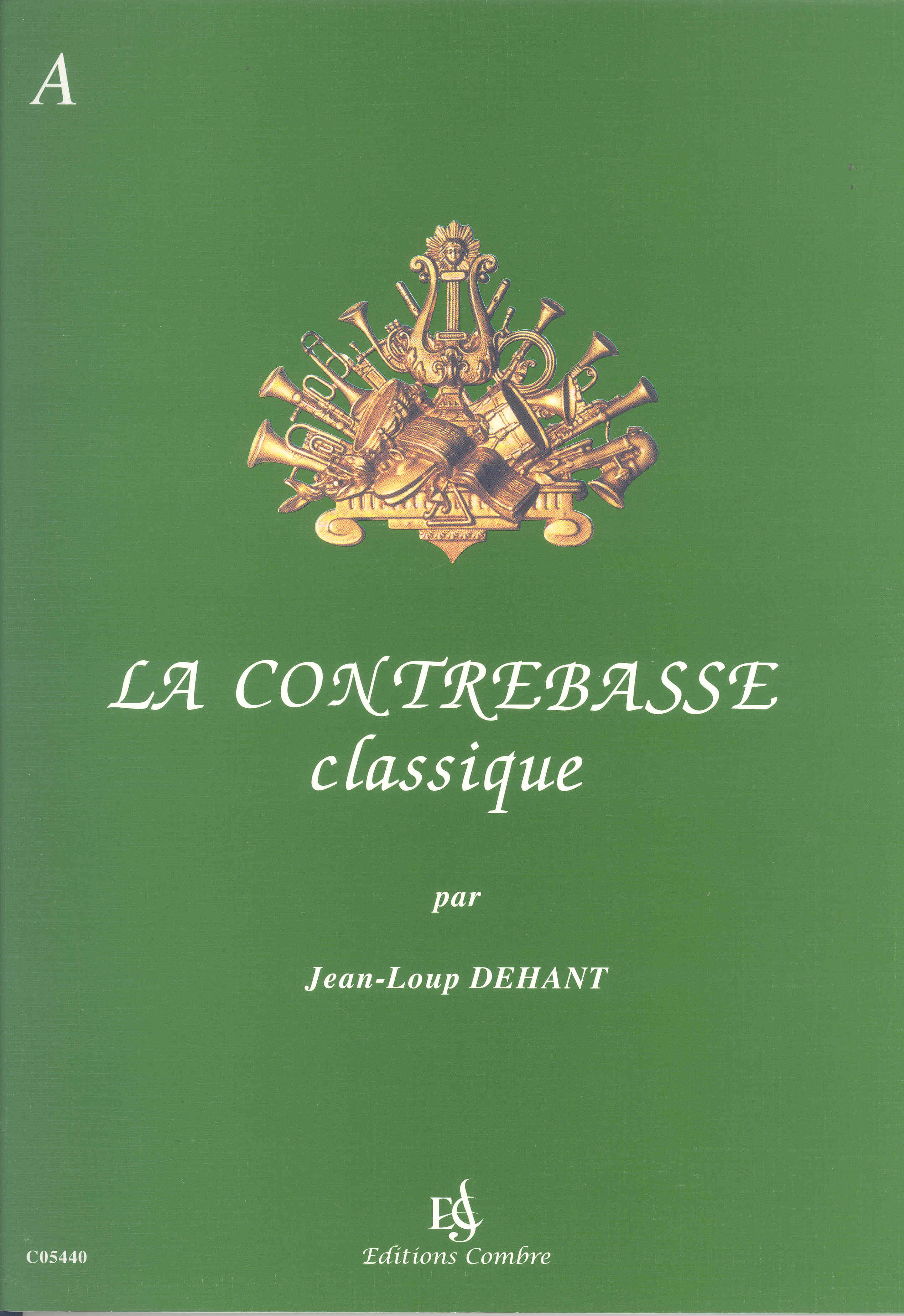 La Contrabasse Classique Volume A Double Bass Sheet Music Songbook