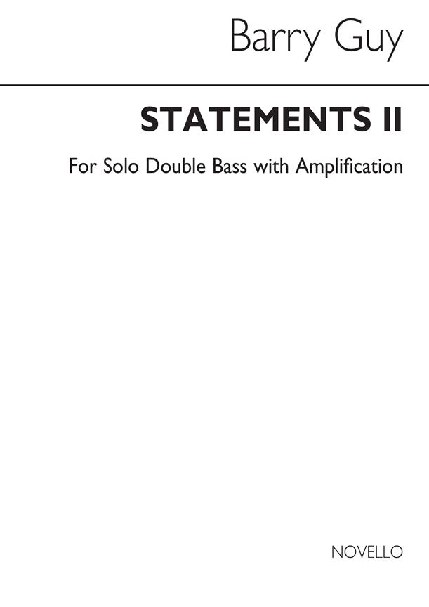 Guy Statements Ii Solo Double Bass W Amplification Sheet Music Songbook