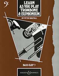 Learn As You Play Trombone/euphonium Bass Clef Sheet Music Songbook