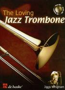 Loving Jazz Trombone Whigham Book & Cd Sheet Music Songbook