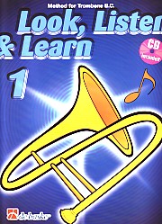 Look Listen & Learn 1 Method For Trombone Bc & Cd Sheet Music Songbook