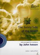 Sunny Side Of The Street Iveson Trombone & Pf Tc Sheet Music Songbook