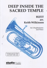 Bizet Deep Inside The Sacred Temple Euphoniums/pf Sheet Music Songbook