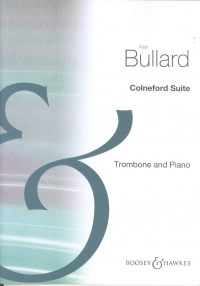 Bullard Colneford Suite Trombone & Piano Sheet Music Songbook