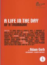 Gorb Life In The Day Of A Trombone Treble Clef Sheet Music Songbook