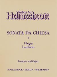 Helmschrott Sonata Da Chiesa I (1984) Trombone Sheet Music Songbook