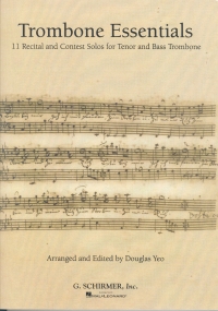 Trombone Essentials Trombone/piano Douglas Yeo Sheet Music Songbook