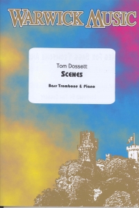 Dossett Scenes Bass Trombone & Piano Sheet Music Songbook