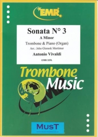 Vivaldi Sonata No 3 Amin Trmb / Bari / Euph & Org Sheet Music Songbook