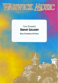 Dossett Sweet Lullaby Bass Trombone & Piano Sheet Music Songbook