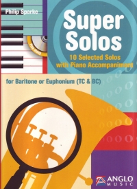 Super Solos Baritone/euphonium Sparke Sheet Music Songbook