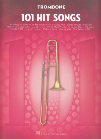101 Hit Songs Trombone Sheet Music Songbook