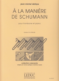 Delaye A La Maniere De Schumann Trombone & Piano Sheet Music Songbook