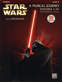 Star Wars A Musical Journey I-vi Trombone + Cd Sheet Music Songbook
