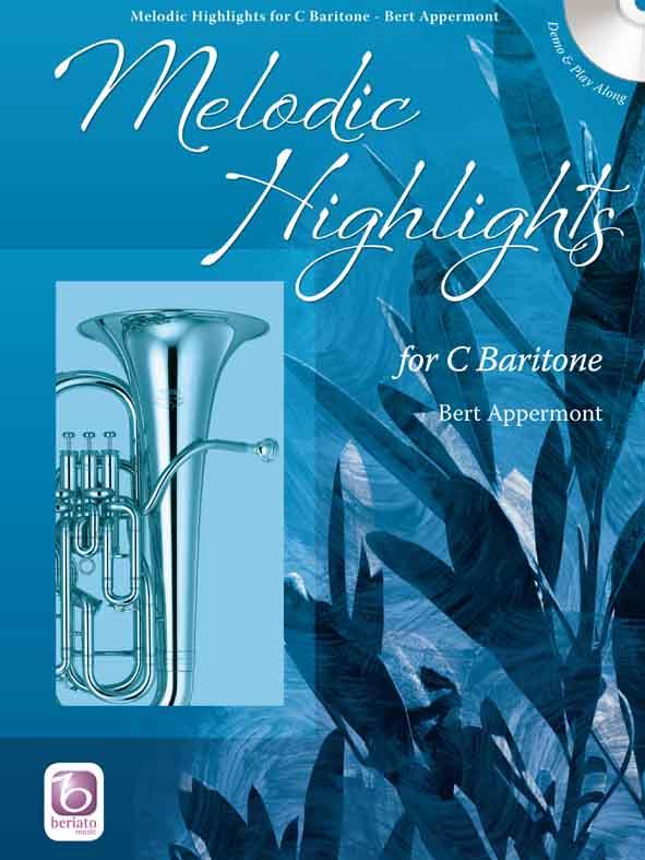Melodic Highlights C Baritone Book & Cd Sheet Music Songbook