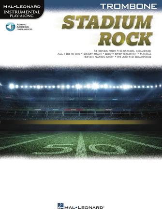 Stadium Rock For Trombone + Online Sheet Music Songbook