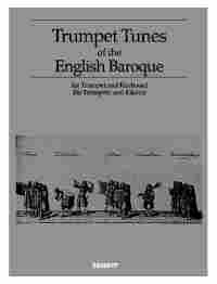 Trumpet Tunes Of The English Baroque Sheet Music Songbook