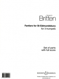 Britten Fanfare For St Edmunsbury 3 Trumpets Sheet Music Songbook