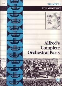 Tchaikovsky Alfreds Comp Orch Parts Trumpet 1 Sheet Music Songbook