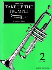 Take Up The Trumpet Book 2 Wiggins Sheet Music Songbook