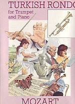 Mozart Turkish Rondo Trumpet & Piano Sheet Music Songbook