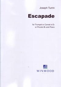 Turrin Escapade Trumpet/cornet Eb Or Bb Piccolo Sheet Music Songbook
