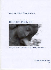 Charpentier Te Deum Prelude Bb Trumpet & Piano Sheet Music Songbook