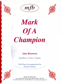 Morrison Mark Of A Champion Cornet & Piano Sheet Music Songbook