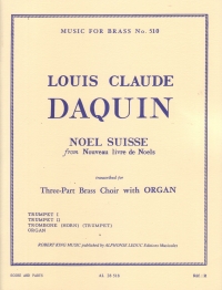 Daquin Noel Suisse 3 Trumpets & Organ Sheet Music Songbook