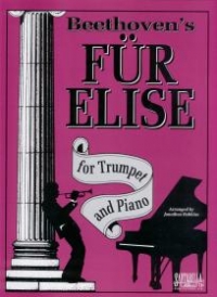 Beethoven Fur Elise Trumpet & Piano Sheet Music Songbook