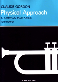 Physical Approach To Elementary Brass Trumpet Sheet Music Songbook