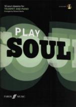 Play Soul Trumpet Book & Cd Sheet Music Songbook