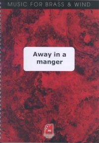 Away In A Manger Arr Graham Flugel Horn & Piano Sheet Music Songbook