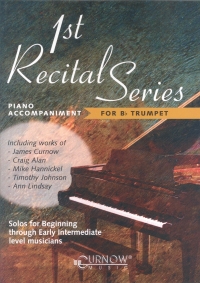 1st Recital Series Trumpet (bb) Piano Accomps Sheet Music Songbook