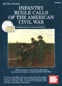 Infantry Bugle Calls Of American Civil War Sheet Music Songbook