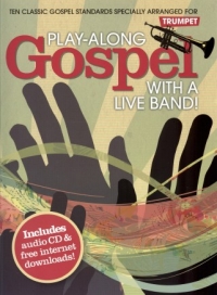 Play Along Gospel With A Live Band Trumpet Bk & Cd Sheet Music Songbook