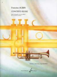 Aubin Concerto Russe C Trumpet & Piano Sheet Music Songbook