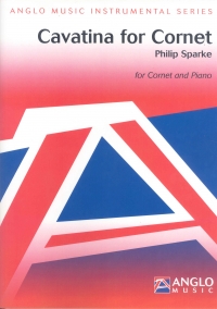 Sparke Cavatina For Cornet Cornet & Piano Sheet Music Songbook