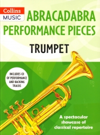 Abracadabra Performance Pieces Trumpet + Cd Sheet Music Songbook