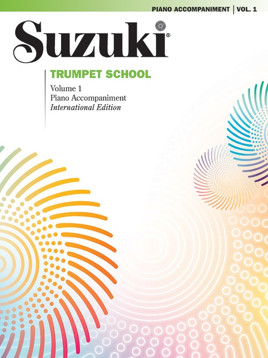 Suzuki Trumpet School 1 Intl Piano Accomp Sheet Music Songbook