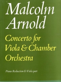Arnold Concerto Op108 Viola & Chamber Orchestra Sheet Music Songbook