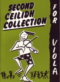 Second Ceilidh Collection For Viola Sheet Music Songbook