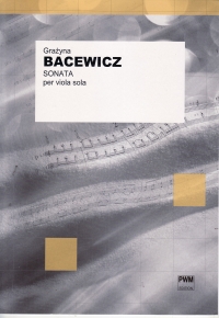 Bacewicz Sonata Solo Viola Sheet Music Songbook