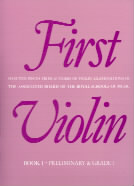 First Violin Book 1 Preliminary & Grade 1 Sheet Music Songbook