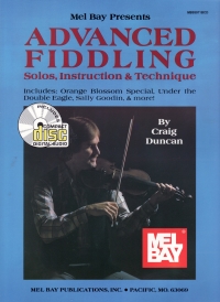 Mel Bay Advanced Fiddling Duncan Book & Aud Violin Sheet Music Songbook