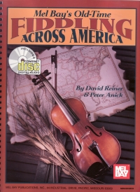 Mel Bay Old Time Fiddling Across America Book & Cd Sheet Music Songbook