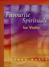 Favourite Spirituals Violin Watts Sheet Music Songbook