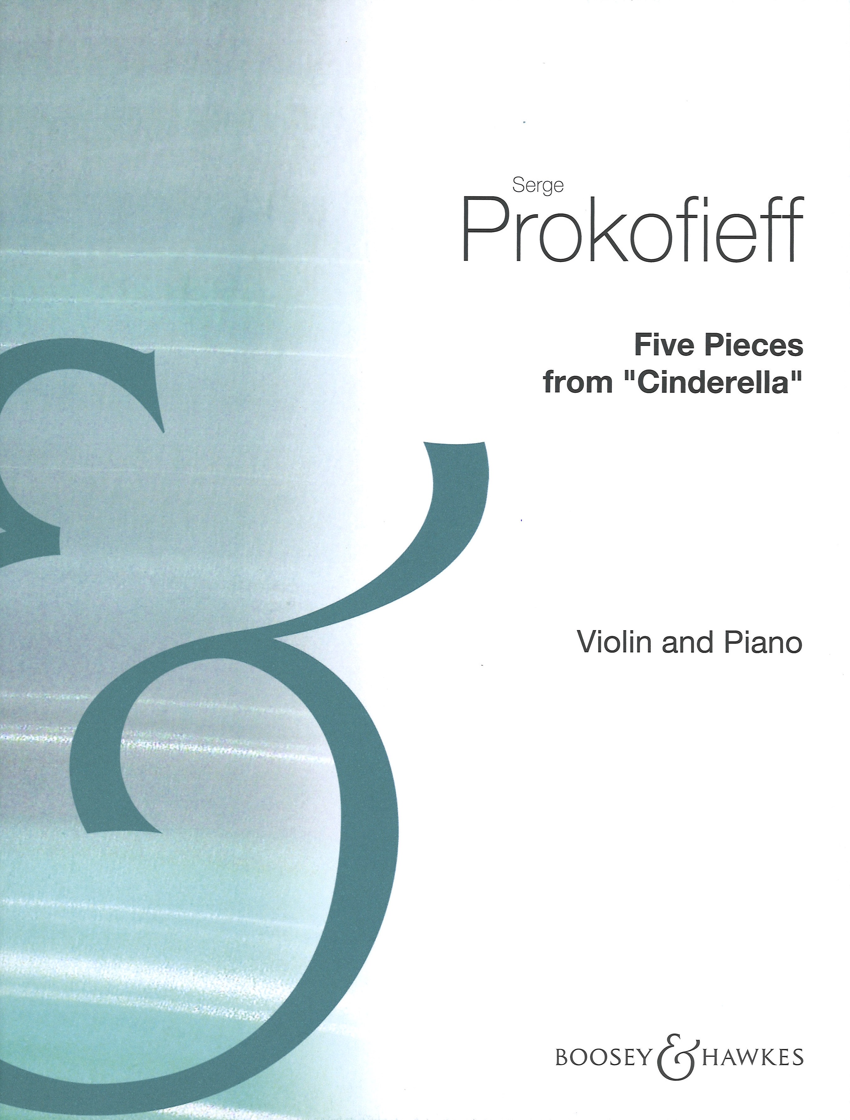 Prokofiev 5 Pieces From Cinderella Violin & Piano Sheet Music Songbook