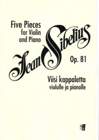 Sibelius Pieces (5) Op81 Violin & Piano Sheet Music Songbook