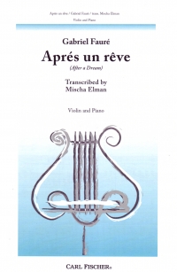 Faure Apres Un Reve Violin & Piano Sheet Music Songbook